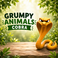 Grumpy Animals – Cobra